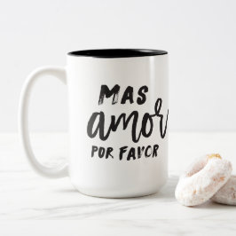Taza de café del favor del Mas Amor Por
