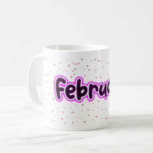 Taza De Café Del Mes De Cumpleaños De Febrero Idea