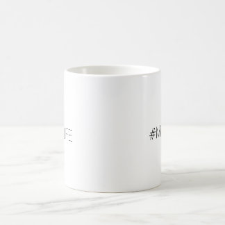 Taza de café del #MUGLIFE