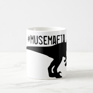 Taza de café del #MuseMafia