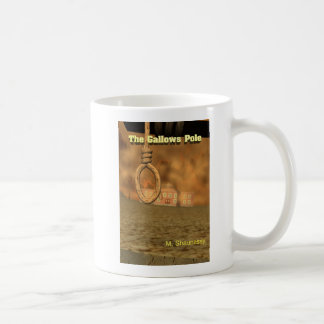 Taza de café "del poste de la horca"