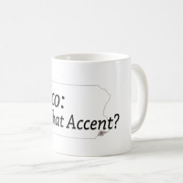Taza De Café Delco - ¿Qué acento?