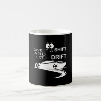 Taza De Café Déle un cambio y déjelo derivar creativo fresco
