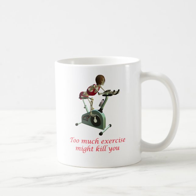 Taza De Café Demasiado ejercicio (Derecha)