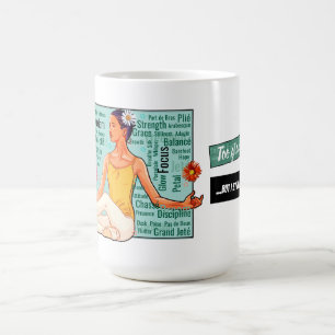 Taza De Café Demasiado elegante para tropezar, chica fabulosa c