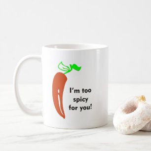 Taza De Café Demasiado Picante