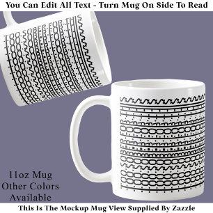 Taza De Café Demasiado sobrio para esto. Mensaje oculto moderno