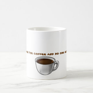 Taza De Café déme el café…
