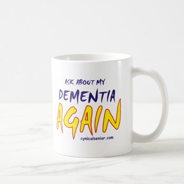 Taza De Café DEMENTIA_T-cs (Derecha)
