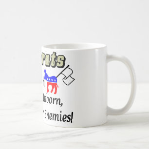 Taza De Café Demócratas: Brave bastantes para matar a nuestro