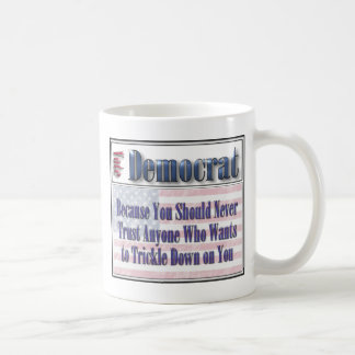 Taza De Café Democratic divertidos gotean abajo