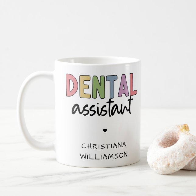 Taza De Café Dental Assistant de nombre personalizado (Con donut)