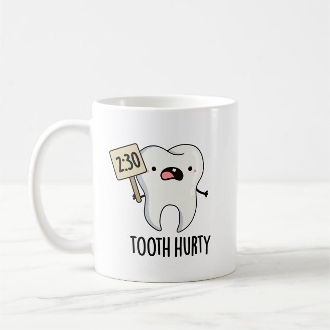 Taza De Café Dental Hurty Funny Dental Pun (Izquierda)