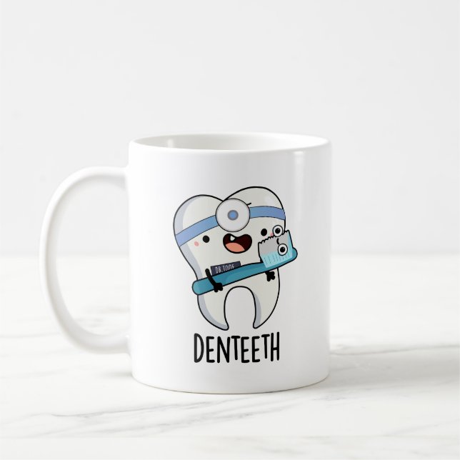 Taza De Café Denteeth Funny Teeth Pun (Izquierda)