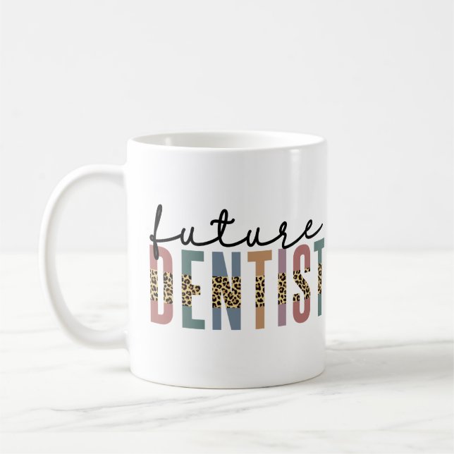 Taza De Café Dentista Dental Futuro Estudiante Dentista En Form (Izquierda)