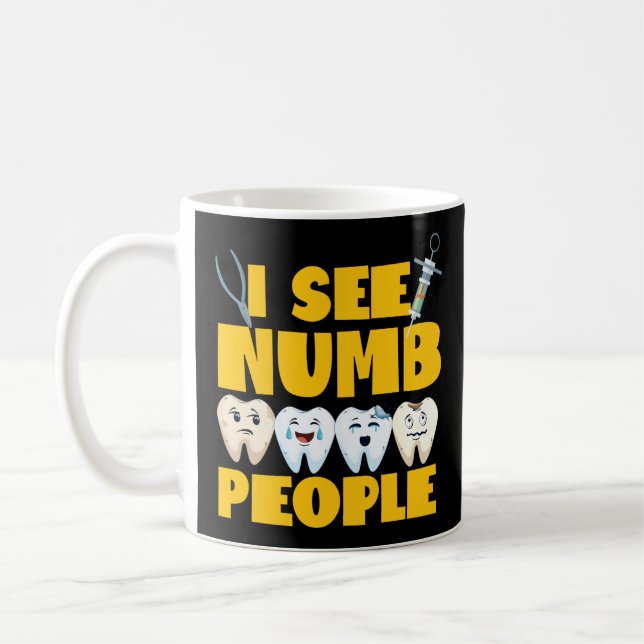 Taza De Café Dentista Dental Veo Diente De Personas Numb (Izquierda)