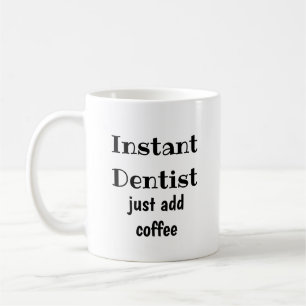 Taza De Café Dentista Instantáneo Acaba De Añadir Una Cita Dive