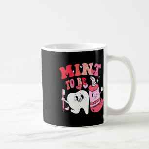 Taza De Café Dentista San Valentín Menta Para Ser Cepillo De Di