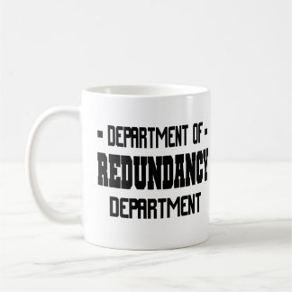 Taza De Café Departamento de departamento de la redundancia