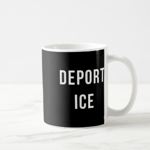 Taza De Café Deportar camiseta helada - Protesta de activista d