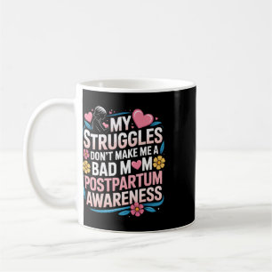 Taza De Café Depresión Postparto Madre Mama Salud Mental Matern