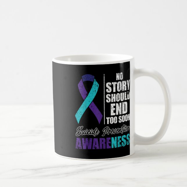Taza De Café Depresión suicida Ninguna historia debería termina (Derecha)