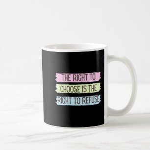 Taza De Café Derecho al aborto libre de las mujeres