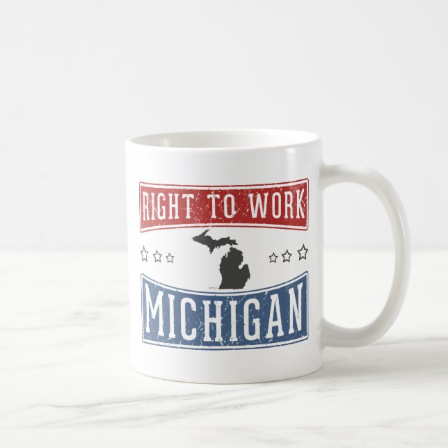 Taza De Café Derecho Al Trabajo Michigan (Derecha)