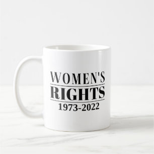 Taza De Café Derechos de la mujer 1973 - 2022