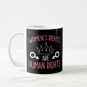 Taza De Café Derechos de la mujer Derechos de la mujer Derechos