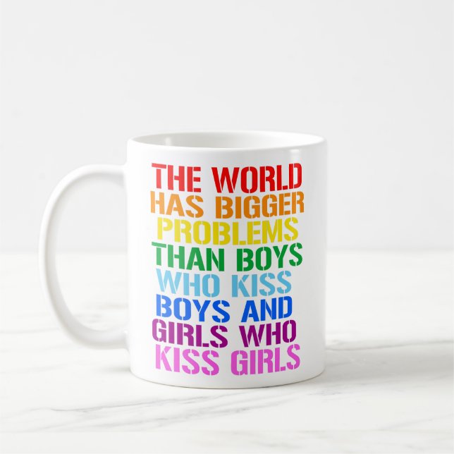 Taza De Café Derechos LGBTQ El mundo tiene mayores problemas (Izquierda)