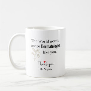 Taza De Café Dermatologo Gracias Nombre Personalizado