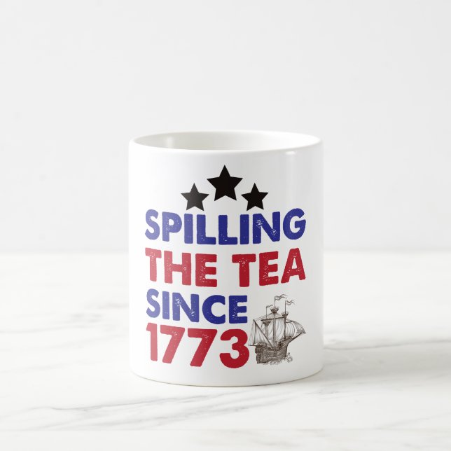 Taza De Café Derramamiento del té desde 1773 4 de julio (Centro)