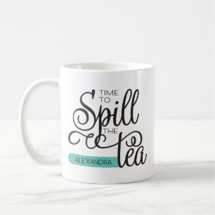 Taza De Café Derrame el té a la moda tipografía negro Verde azu
