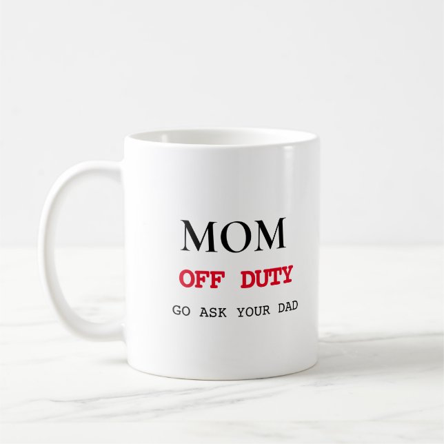 Taza De Café Desactivado | Gracioso regalo del Día de la Madre (Izquierda)