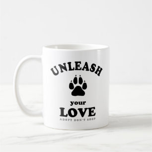 Taza De Café Desata tu amor   Cita de adopción de perros