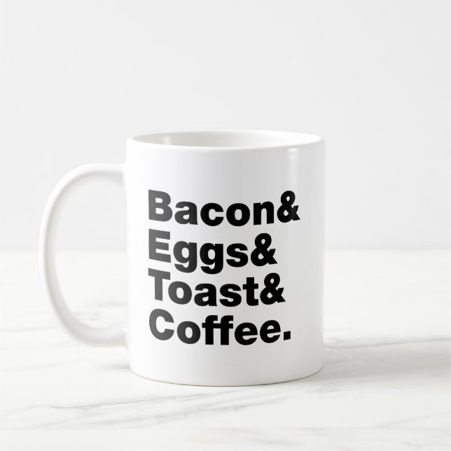 Taza De Café Desayuno (Bacon, Huevos, Tostadas y Café). (Izquierda)