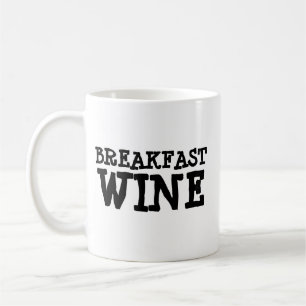 TAZA DE CAFÉ DESAYUNO VINO FUNNY HUMOR CAFFEE MUG