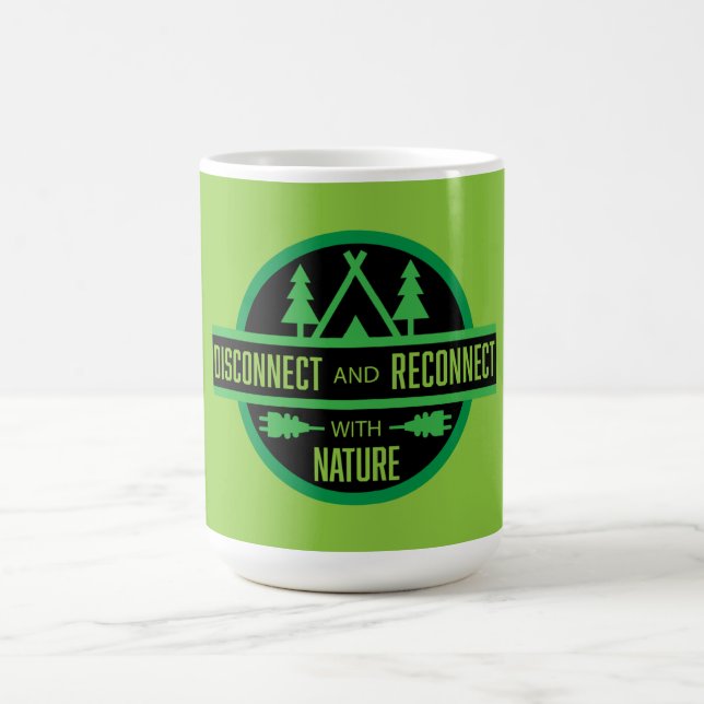 Taza De Café Desconectar Y Reconectar Con Los Bushcraft Natural (Centro)