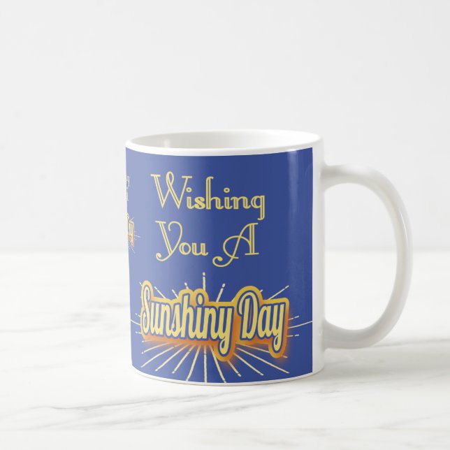 Taza De Café Deseándole un día risueno (Derecha)