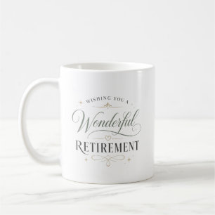 Taza De Café Deseándole un maravilloso retiro