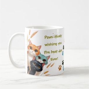 Taza De Café Deseándote el Mejor Día Positividad