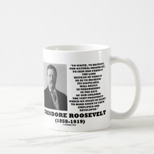 Taza De Café Desechos de Theodore Roosevelt Destruyen Recursos 