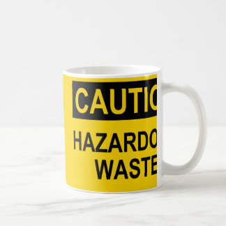Taza De Café Desechos peligrosos de la precaución