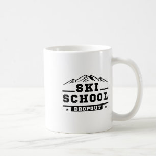 Taza De Café Desertor divertido de la escuela de esquí que esqu