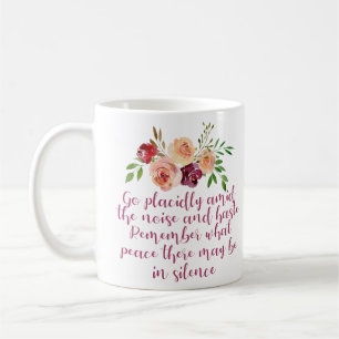 Taza De Café Desiderata poema Meditación pacífica