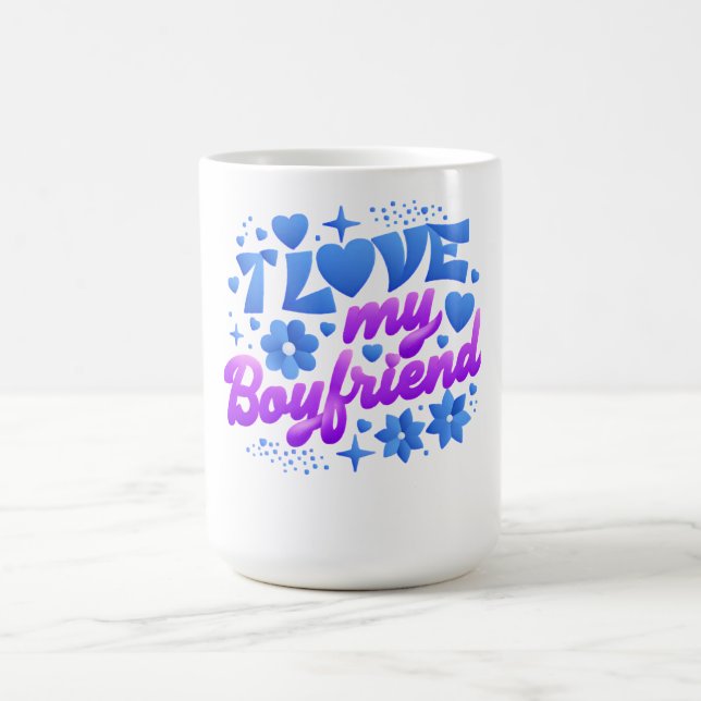 Taza De Café Design-I love my boyfriend (Centro)