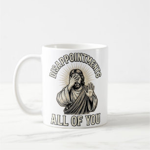 Taza De Café Desilusiones Divertidas Todos Ustedes Grabado Anti