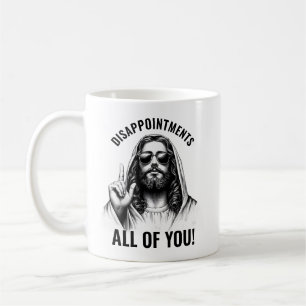 Taza De Café Desilusiones Todos Usted - Meme Divertido de Jesús