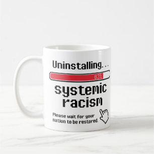 Taza De Café Desinstalando el racismo sistémico